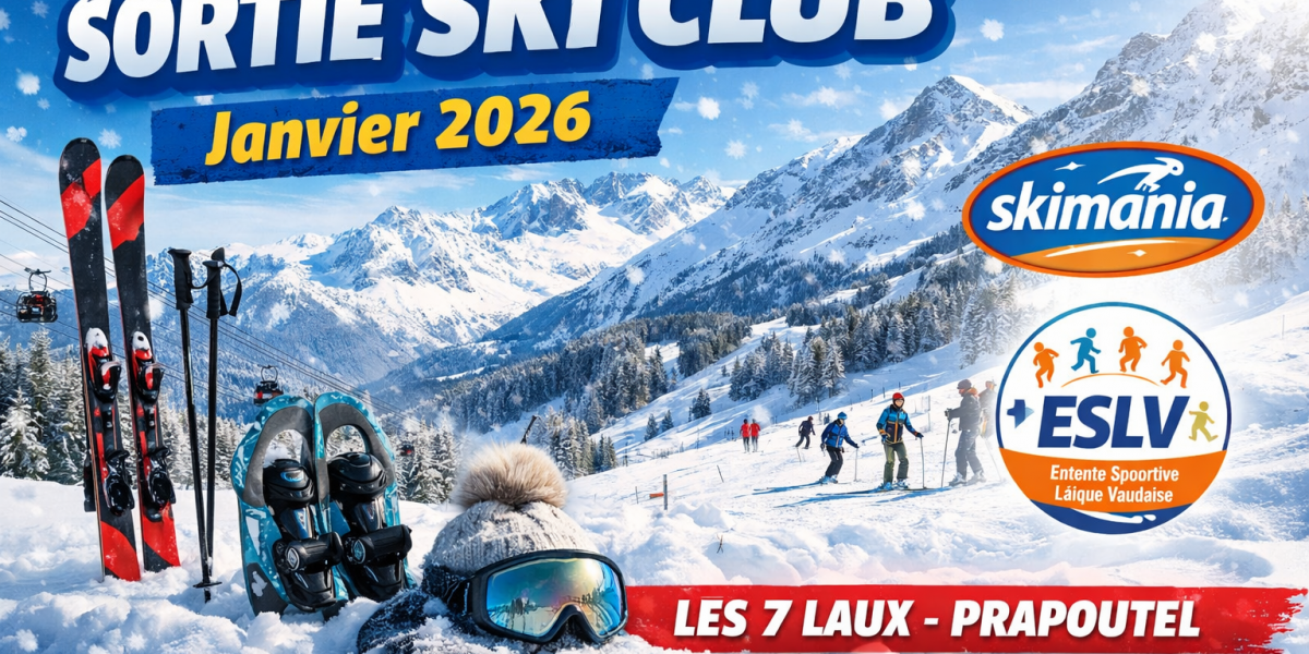⛷️ Sortie Ski Club – Janvier 2026